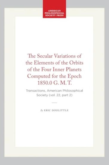 The Secular Variations of the Elements of the Orbits of the Four Inner Planets Computed for the Epoch 1850.0 G. M. T.