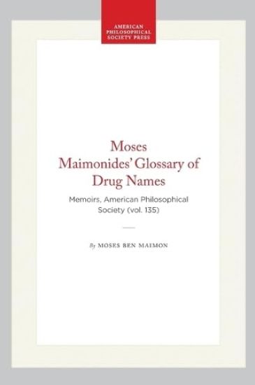 Moses Maimonides' Glossary of Drug Names