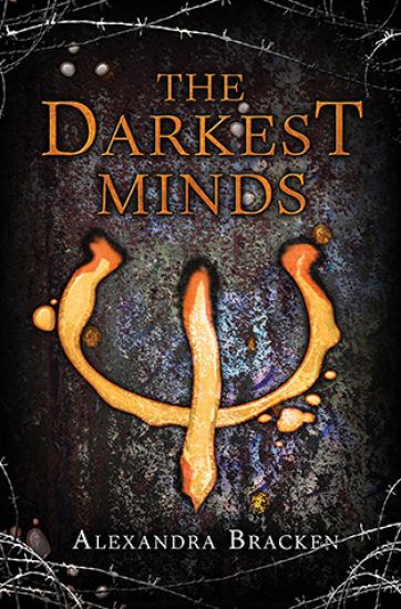 Darkest Minds, The-A Darkest Minds Novel, Book 1
