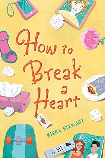How To Break A Heart