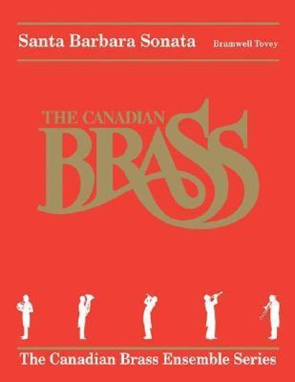 Santa Barbara Sonata: The Canadian Brass