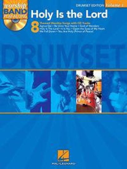 Holy is the Lord - Drums Edition