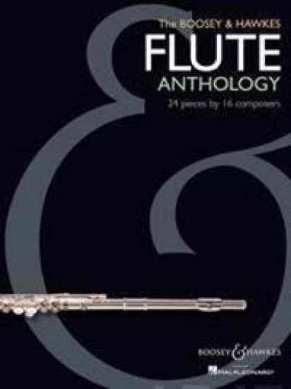 The Boosey & Hawkes Flute Anthology: 24 Pieces by 16 Composers for Flute & Piano