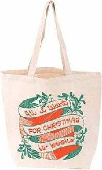 All I Want for Christmas Is Books Tote