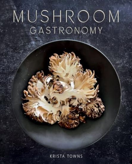 Mushroom Gastronomy