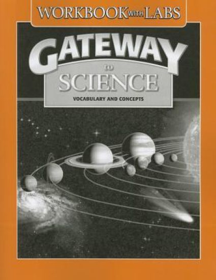Gateway to Science: Workbook with Labs
