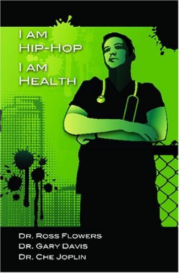 I am Hip Hop, I am Health