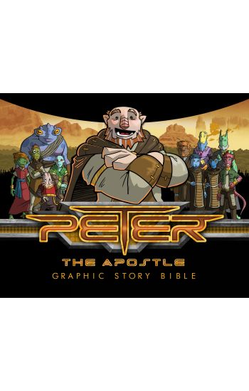 Peter the Apostle Graphic Story Bible