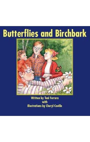 Butterflies and Birchbark