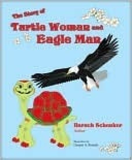 The Story of Turtle Woman and Eagle Man