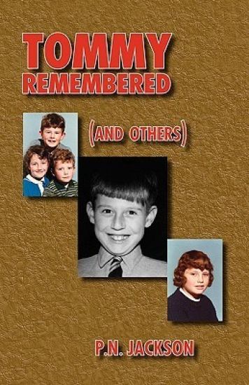 Tommy Remembered (and Others)
