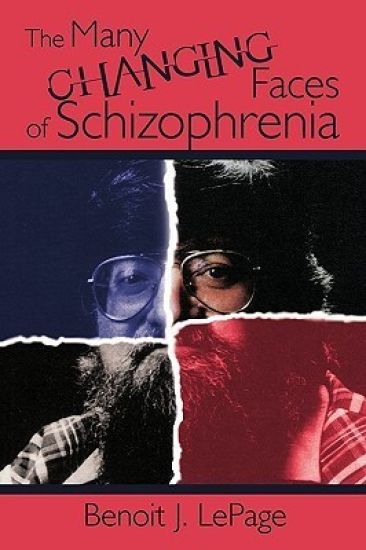 The Many Changing Faces of Schizophrenia