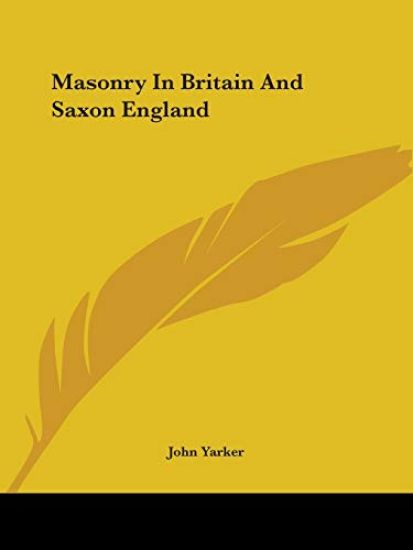 Masonry in Britain and Saxon England
