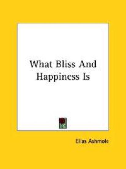 What Bliss and Happiness Is