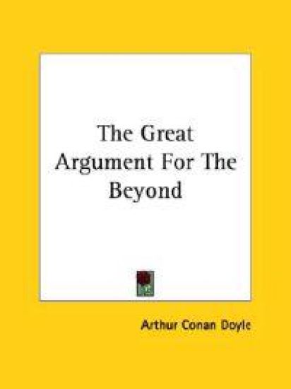 The Great Argument for the Beyond