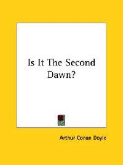 Is It the Second Dawn?