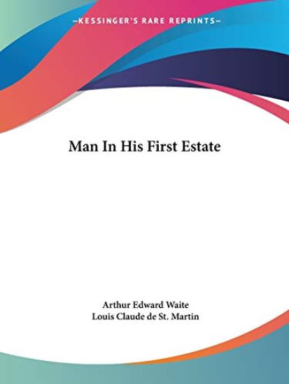 Man in His First Estate