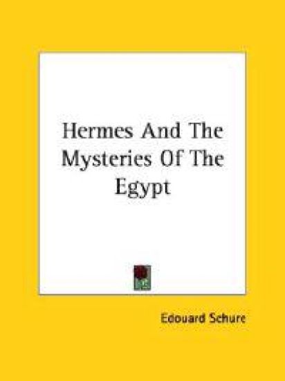 Hermes and the Mysteries of the Egypt