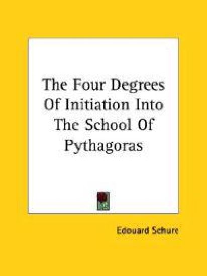The Four Degrees of Initiation into the School of Pythagoras