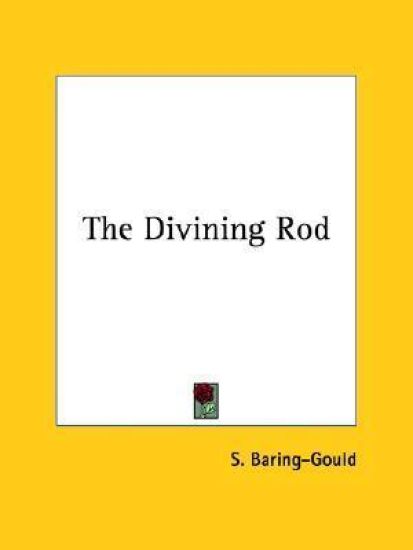 The Divining Rod