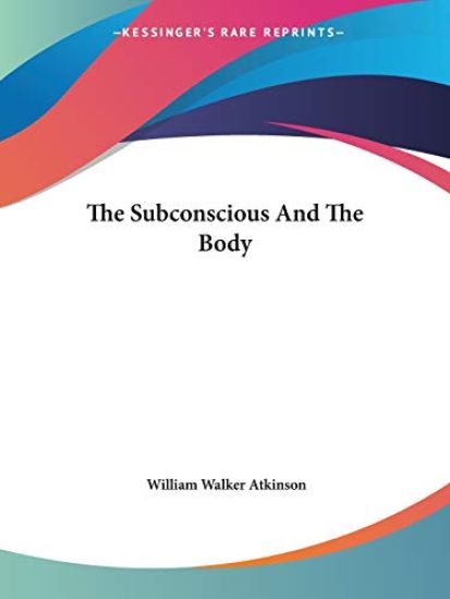 The Subconscious and the Body