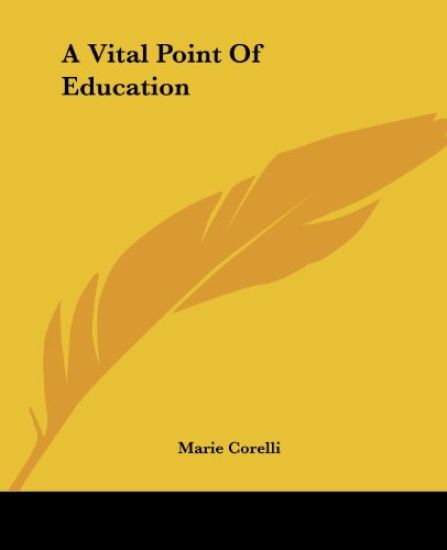 A Vital Point of Education