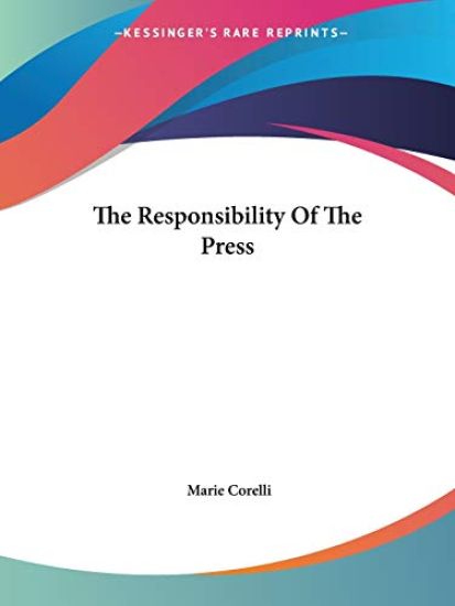 The Responsibility of the Press
