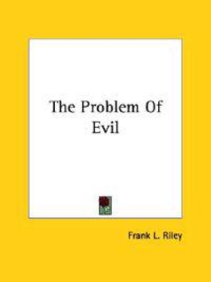 The Problem of Evil