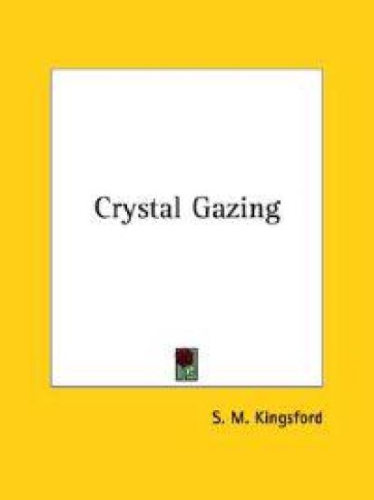 Crystal Gazing