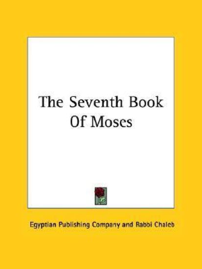 The Seventh Book of Moses