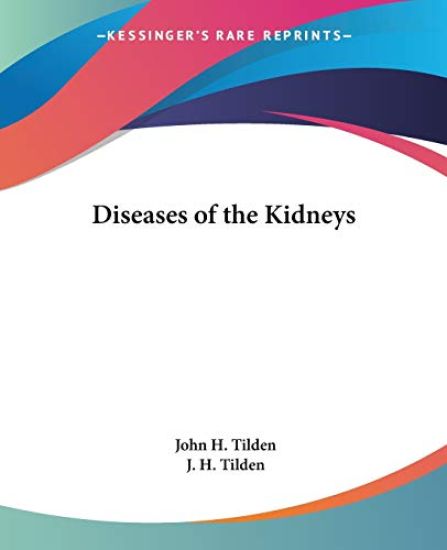 Diseases of the Kidneys