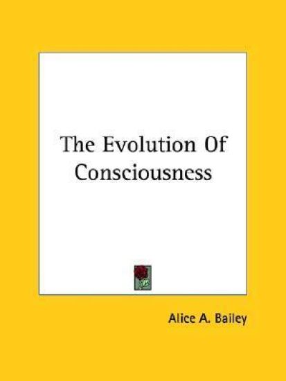The Evolution of Consciousness