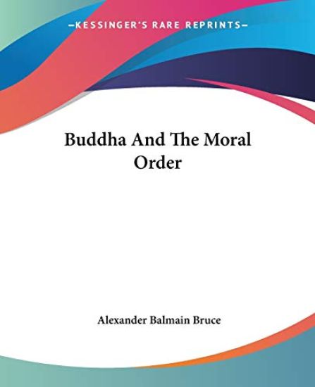 Buddha and the Moral Order