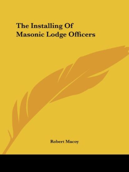 The Installing of Masonic Lodge Officers