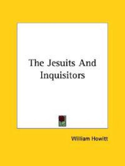 The Jesuits and Inquisitors