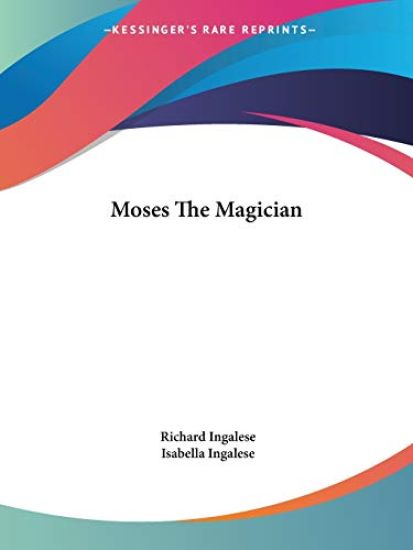 Moses the Magician