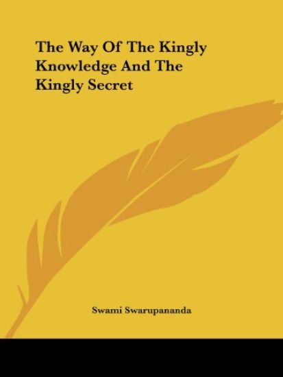 The Way of the Kingly Knowledge and the Kingly Secret
