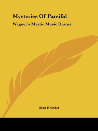 Mysteries of Parsifal