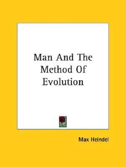 Man and the Method of Evolution