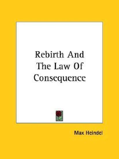 Rebirth and the Law of Consequence