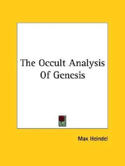 The Occult Analysis of Genesis