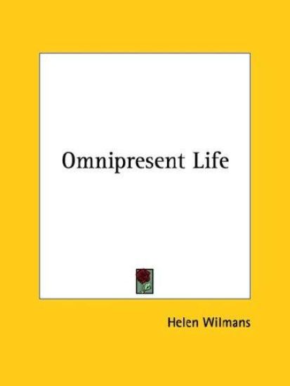 Omnipresent Life