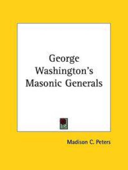George Washington's Masonic Generals
