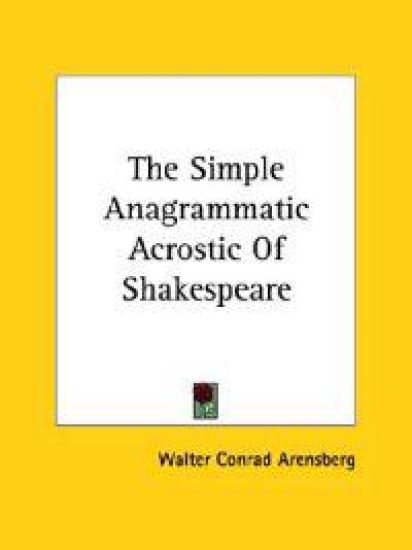 The Simple Anagrammatic Acrostic of Shakespeare