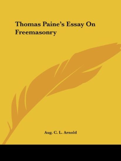 Thomas Paine's Essay on Freemasonry