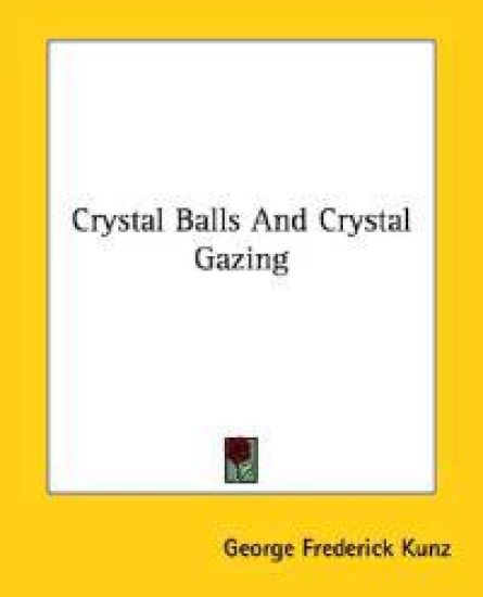 Crystal Balls and Crystal Gazing