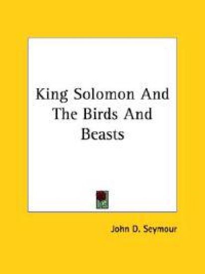 King Solomon and the Birds and Beasts