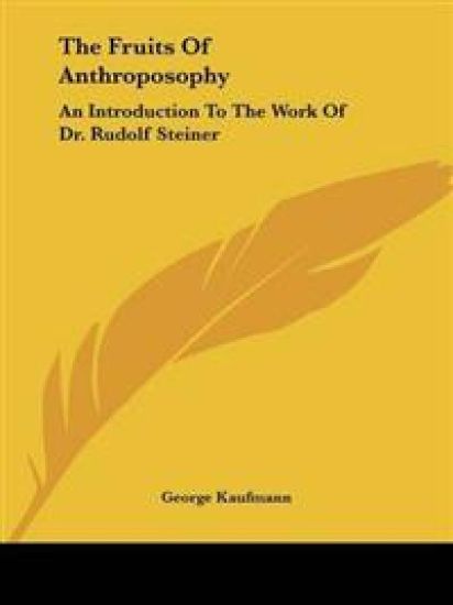 Fruits Of Anthroposophy
