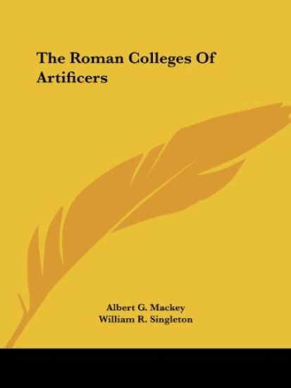 The Roman Colleges of Artificers
