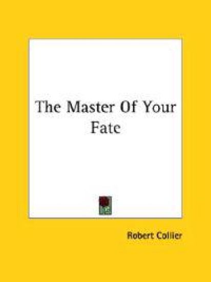 The Master of Your Fate